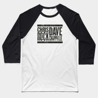 Cris Rock Dave Chappelle Black - VINTAGE RETRO STYLE Baseball T-Shirt